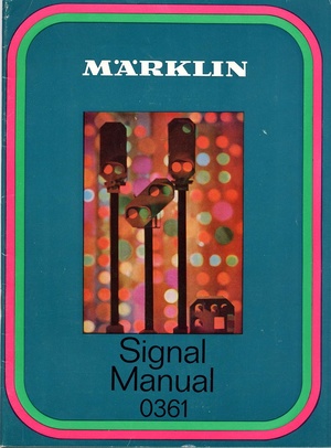 Marklin 0361 Signal Manual.pdf